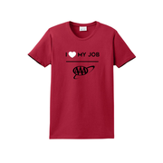 Ladies I Love My Job Tshirt - Red